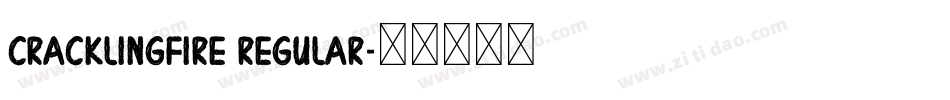 CracklingFire Regular字体转换